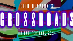 Crossroads Guitar Festival 2023 Lineup - Sep 23 - 24, 2023