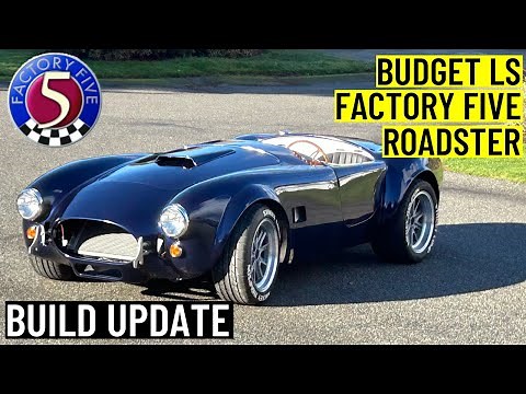 Budget LS Factory Five Cobra | Build Update 89