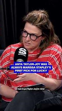 Anya Taylor-Joy was always Marissa Stapley's first pick for Lucky 🍀
