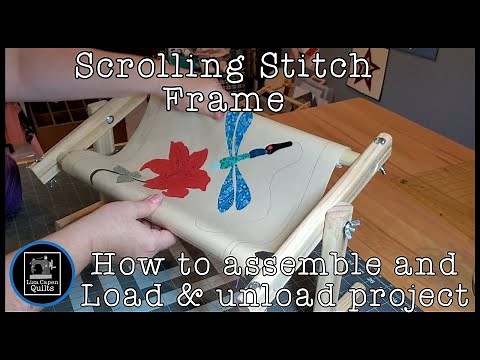 Scrolling Stitch Frame - How to assemble and load & unload your hand stitching projects