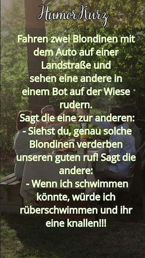 HumorKurz. Fahren zwei Blondinen mit dem Auto .