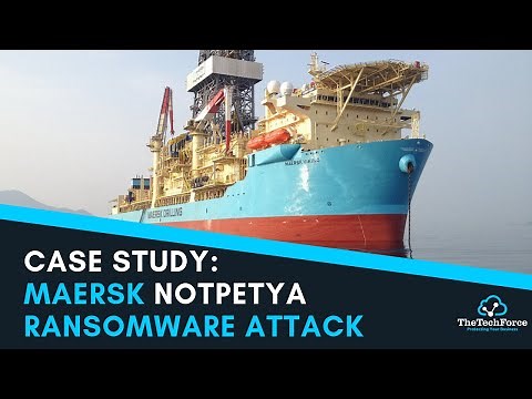 Case study: Maersk Notpetya Ransomware attack - by TheTechForce