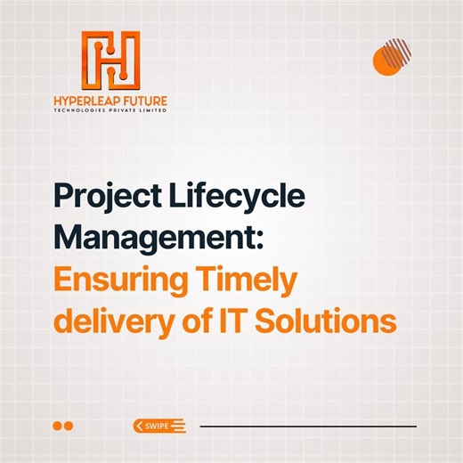 Hyperleap Future Technologies | Project Lifecycle Management (PLM) in IT ensures that every phase—from planning and development to deployment and maintenance—is... | Instagram