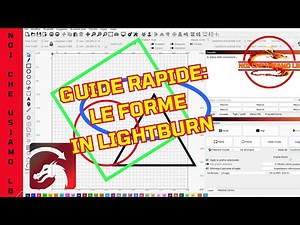 LIGHTBURN SHAPES - QUICK GUIDE N. 2