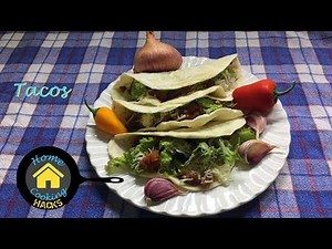 Tacos, Homemade including Shells