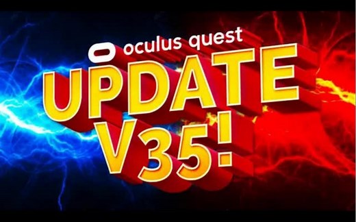 Oculus Quest 2 | V35系统将更新混合现实（MR）、Oculus系统云备份、账户以及应用多设备共享等功能