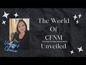 The Hidden World of CFNM Unveiled | Viewer's Choice Series