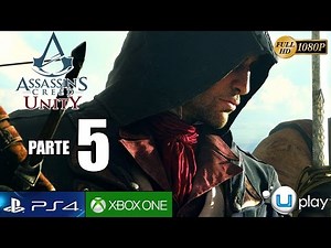 Assassin's Creed Unity Gameplay Español Parte 5 PS4 XboxOne PC