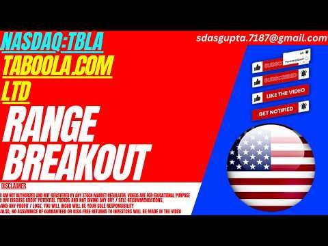TABOOLA STOCK : RANGE BREAKOUT | TBLA STOCK