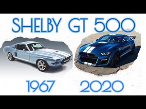 🔵SHELBY MUSTANG GT500 evolution 1967-2020