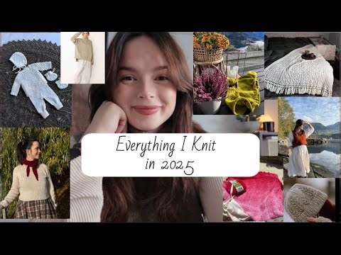 Everything I Knit in 2025- Knittingtraditions