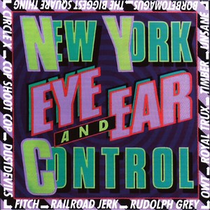 Various - New York Eye And Ear Control