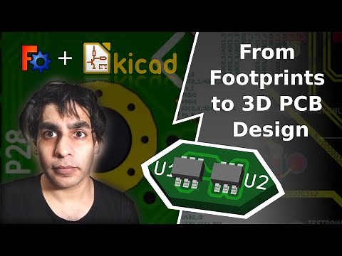 Creating Footprints and 3D models of your PCB with FreeCAD & KiCAD (Opensource)