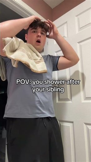 I’m using my parents shower instead #pov #relatable #shower #sibling #trending