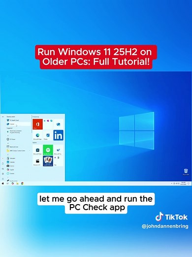 Run Windows 11 25H2 on Older PCs: Complete Guide