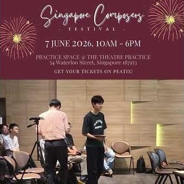 Singapore Composers Festival: Mentors of the CSS Young Composers Forum