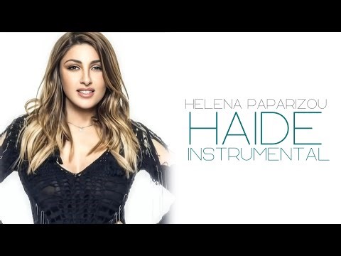 Helena Paparizou - Haide (Instrumental)