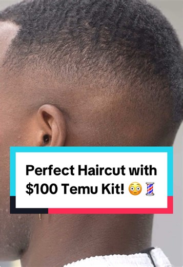 Best Haircut Techniques Using $100 Temu Barber Kit