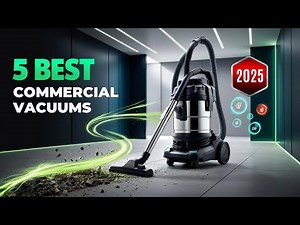 5 Best Commercial Vacuums of 2025 | Heavy-Duty, Lightweight & High-Performance Picks!