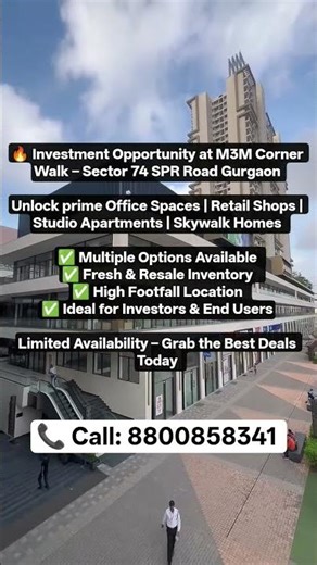 INVESTMENT OPPORTUNITY IN SPR ROAD GURGAON | M3M CORNER WALK #shopforsale #m3m #realestateinvesting