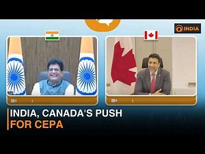 India, Canada's push for CEPA and more news | DD India Newshour