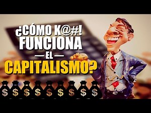 How does capitalism work? — Basic functions of the capitalist system