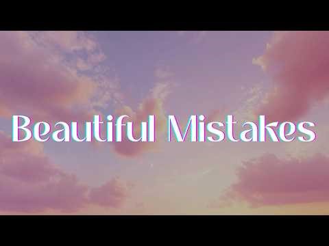 Maroon 5 - Beautiful Mistakes (Lyrics)