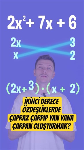 Çapraz çarpıp neden yan yana çarpanlar oluştururuz? #education #mathematics #math #educational #yks