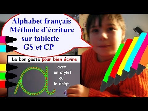 Alphabet français : Méthode d’écriture sur tablette # GS CP et débutant