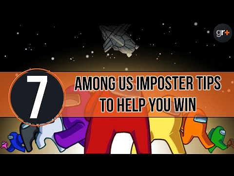 7 Among Us Impostor tips to help you win