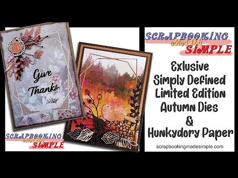 516 Simply Defined Dies for the Fall. Value Priced and Exclusive to Scrapbooking Made Simple