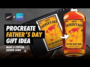 DIY Fathers Day Gift Idea | How to Customize a Liquor Label *Procreate + Canva Tutorial*
