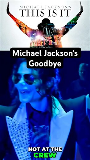 Michael Jackson’s Goodbye
