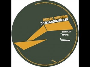 Robag Wruhme - Dreiklangkapriolen (Musik Krause) [Full Album - MK 031]
