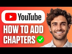 How to Add Chapters to YouTube Video (Easy Guide 2026)