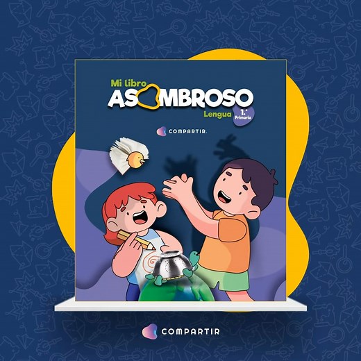 ¡Conoce los libros #Asombro! El nuevo proyecto educativo de Compartir México. | Santillana México