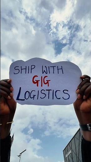 This is your sign - Ship with GIG Logistics