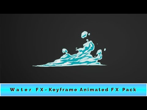 Water FX Unity - Keyframe Animated Liquid Pack
