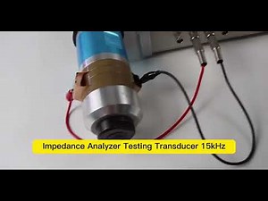 Impedance Analyzer Testing Transducer 15kHz
