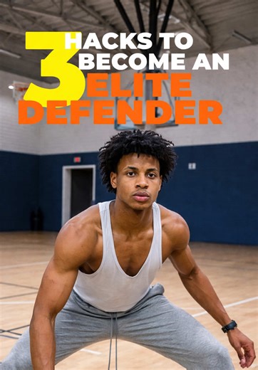 3 Essential Tips to Become an Elite Basketball Defender