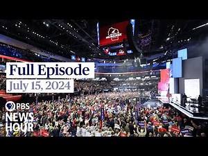 PBS News Hour full episode, July 15, 2024