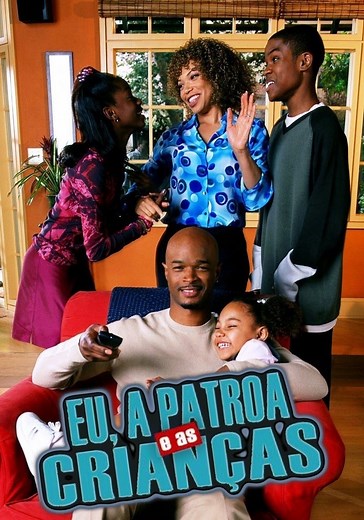 Assistir Eu, a patroa e as crianças - séries online