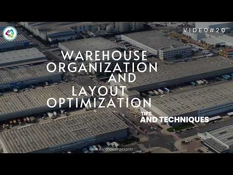 Warehouse Organization and Layout Optimization Tips and Techniques