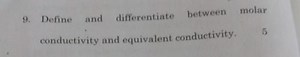 Define and differentiate between molar conductivity and equival... | Filo