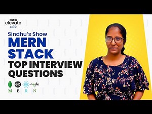 MERN Stack Interview Questions 2023 | Sindhu's Show | Entri Elevate Tamil