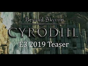 Beyond Skyrim: Cyrodiil - E3 2019 Teaser