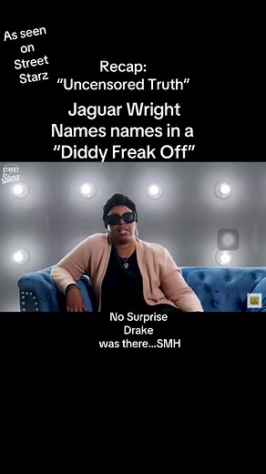 As seen on Street Starz, Jaguar Wright, Recap of “uncensored truth” Interview. #jaguarwright #reallyfeproductions #streetstarz #pdiddy