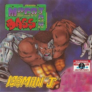 Iceman J - Mega Jon Bass