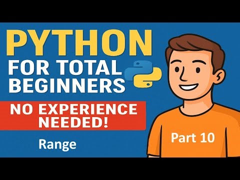 Python for Total Beginners - No Experience Needed ! | Python Course - Part10