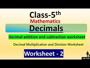 Class5th Decimals worksheet-2 | Decimal multiplication & Division | Decimal word Problem grade 5